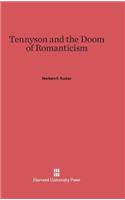 Tennyson and the Doom of Romanticism