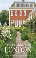 Great Gardens of London