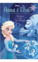 Anna & Elsa #8: Return to the Ice Palace (Disney Frozen)