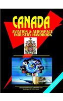 Canada Aerospace & Defense Industry Handbook