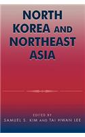 North Korea and Northeast Asia