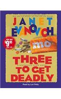 Three to Get Deadly: (Stephanie Plum Novels)