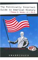 Politically Incorrect Guide to American History