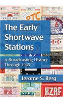 Early Shortwave Stations