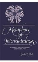 Metaphors of Interrelatedness