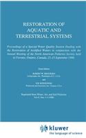 Restoration of Aquatic and Terrestrial Systems