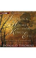 Sherlock Holmes and the King's Evil Lib/E