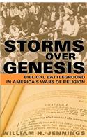 Storms over Genesis: Biblical Battleground in America's Wars of Religion(English)