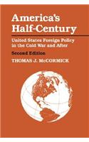 America's Half-Century