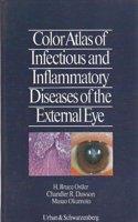 Colour Atlas of Infectious and Inflammatory Diseases of the External Eye