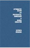Affirmative Action and Preferential Admissions in Higher Education: An Annotated Bibliography