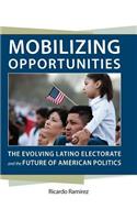 Mobilizing Opportunities