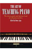 The Art of Teaching Piano