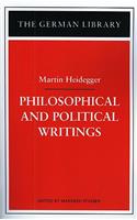 Philosophical and Political Writings: Martin Heidegger