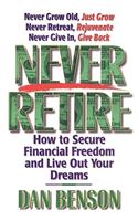 Never Retire
