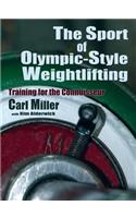 Sport of Olympic-Style Weightlifting: Training for the Connoisseur