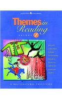 Themes in Reading Volume 1
