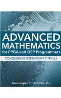 Advanced Mathematics for FPGA and DSP Programmers