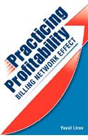 Practicing Profitability - Billing Network Effect for Revenue Cycle Control in Healthcare Clinics and Chiropractic Offices