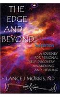 Edge and Beyond, a Journey for Personal Self-Discovery, Awakening, and Healing 2nd Edition