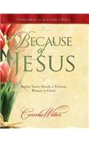 Because of Jesus