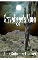 Gravedigger's Moon