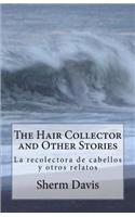 Hair Collector and Other Stories