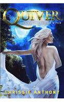 Quiver: Awakening the Goddess Within