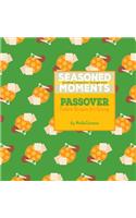 Seasoned Moments