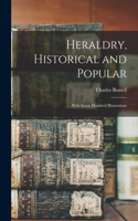 Heraldry, Historical and Popular