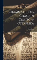 Grammatik Des Chasu in Deutsch-Ostafrika