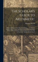 The Scholar's Guide to Arithmetic