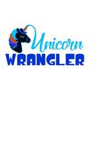 Unicorn Wrangler: Personal Goals Journal