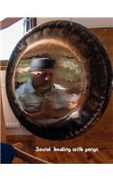 Sound Healing with Gongs