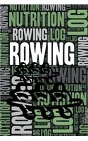 Rowing Nutrition Log and Diary