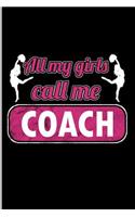 All My Girls Call Me Coach