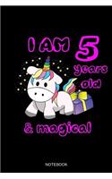 I Am 5 Years Old & Magical Notebook