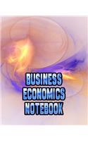 Business Economics Notebook: Economics Lessons Notebook, Economics Study Guide, 8x10 Journal, 120 Blank College Ruled Pages, Ideal Economics Student Gift