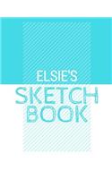 Elsie's Sketchbook: Personalized blue sketchbook with name: 120 Pages