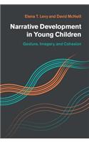Narrative Development in Young Children