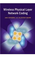 Wireless Physical Layer Network Coding