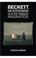Beckett, Modernism and the Material Imagination