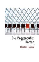 Die Poggenpuhls: Roman: Roman