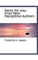 Gems for You; From New Hampshire Authors