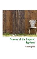 Memoirs of the Emperor Napoleon