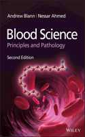 Blood Science - Principles and Pathology, 2nd Edition