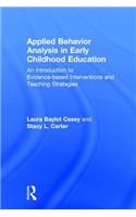 Applied Behavior Analysis in Early Childhood Education