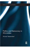 Politics and Democracy in Microstates