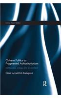 Chinese Politics as Fragmented Authoritarianism