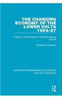 Changing Economy of the Lower VOLTA 1954-67